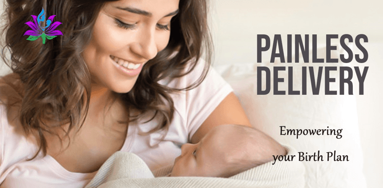 Painless Delivery: Empowering Your Birth Plan